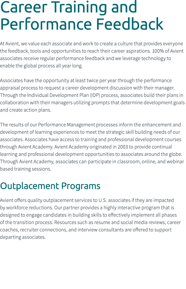 Career Training and Performance Feedback At Avient, we value each associate and work to create a culture that provide...